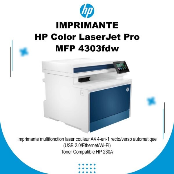 IMPRIMANTE HP LASER COULEUR MFP 4303FDW